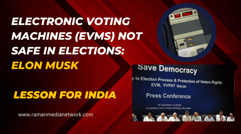 Electronic Voting Machines EVMs Not Safe in Elections: Elon Musk. Photo: RMN News Service