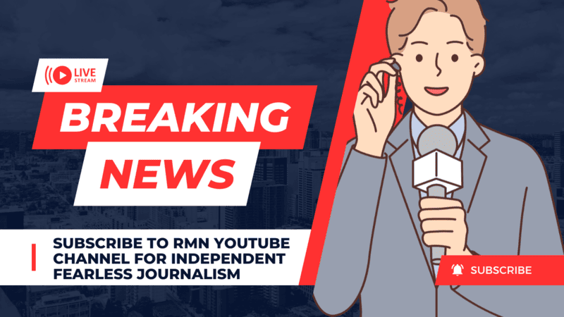 Subscribe to RMN YouTube Channel for Independent Fearless Journalism. The RMN News Service and RMN YouTube Channel are being run by Rakesh Raman.